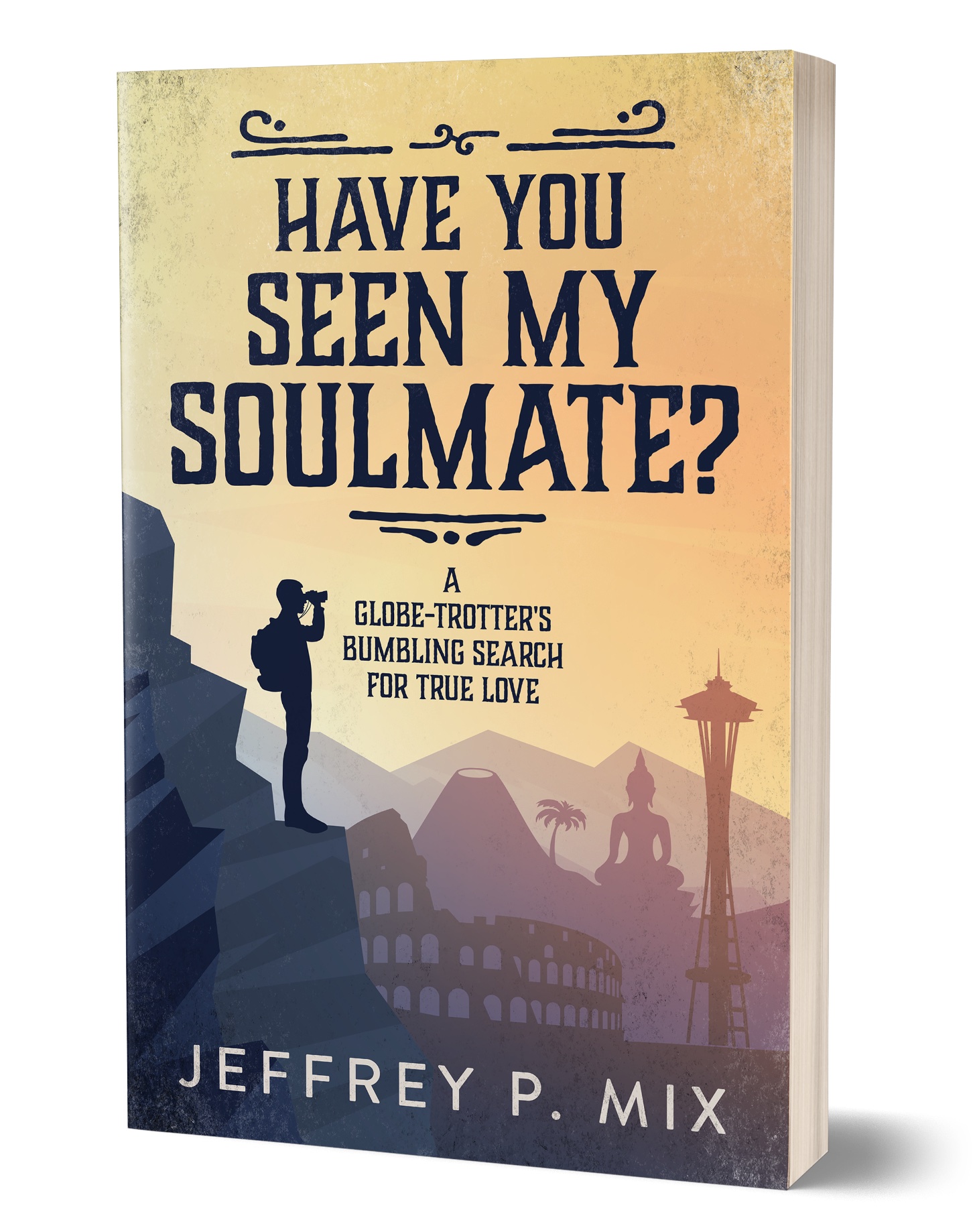 Have You Seen My Soulmate?