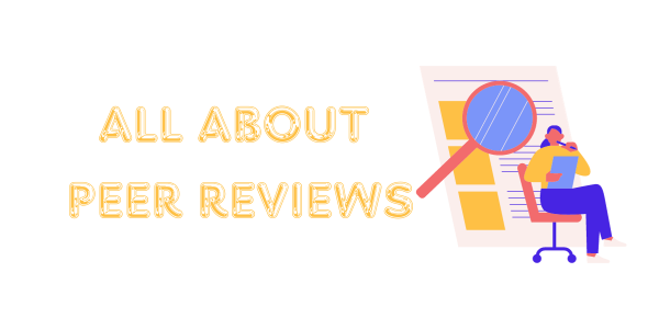 All About Peer Reviews