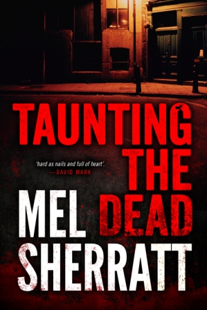 Taunting the Dead by Mel Sherratt