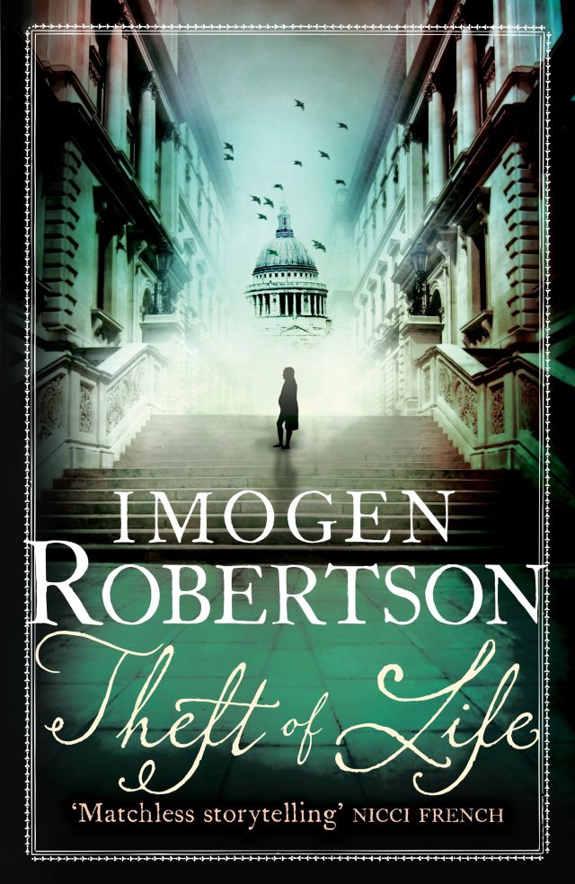 Theft of Life by Imogen Robertson