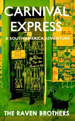 Book cover of Carnival Express by The Raven Brothers