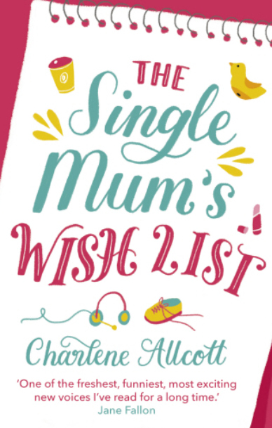 The Single Mum's Wish List