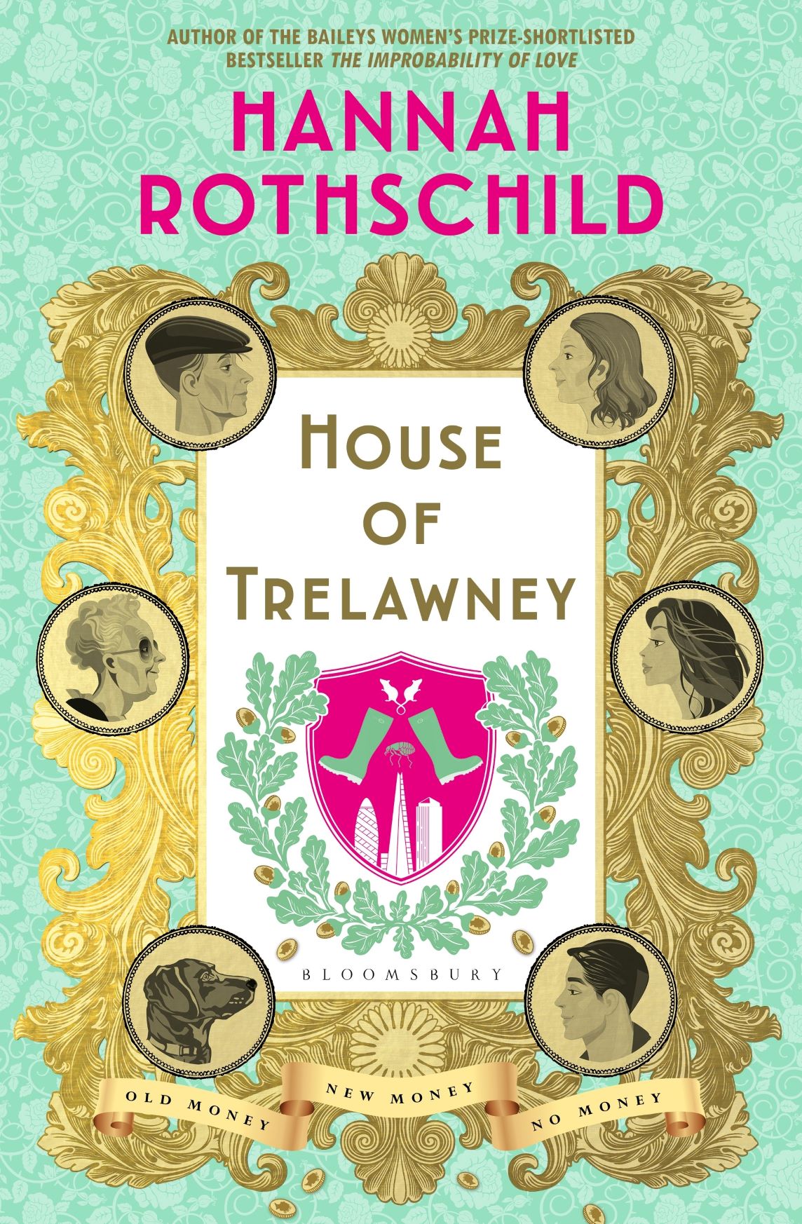 House of Trelawney by Hannah Rothschild