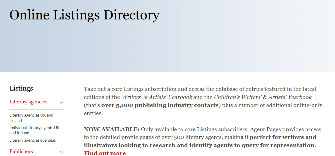 To access, Agent Pages, you will need to select the Individual literary agents UK and Ireland sub-heading underneath the red Literary Agencies heading on the left-hand menu.